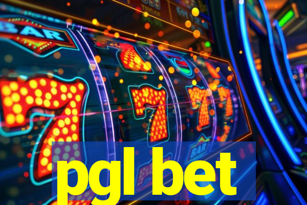 pgl bet